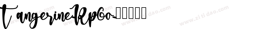 Tangerine-Rp6o字体转换