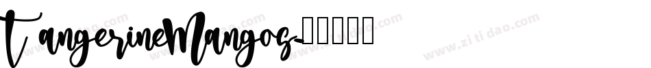TangerineMangos字体转换