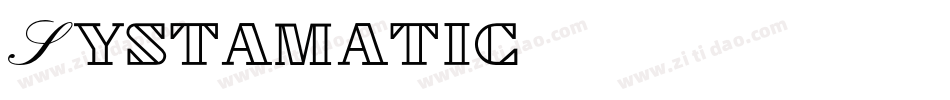 Systamatic字体转换