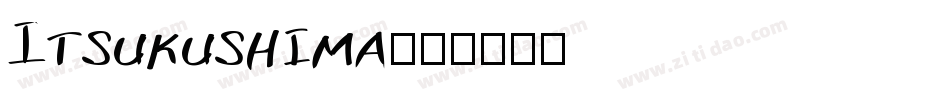 Itsukushima字体转换