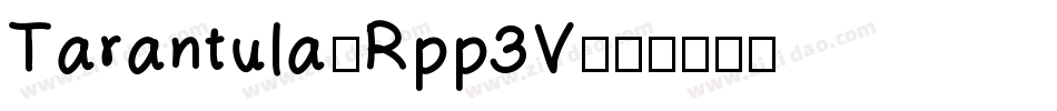 Tarantula-Rpp3V字体转换