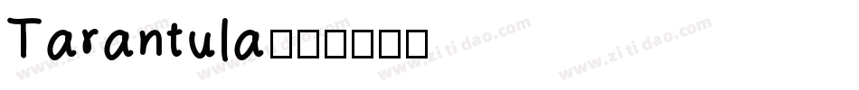 Tarantula字体转换