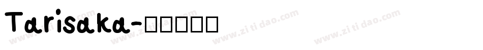 Tarisaka字体转换