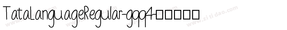 TataLanguageRegular-gqq4字体转换