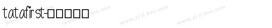 tatafirst字体转换