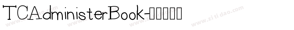 TCAdministerBook字体转换