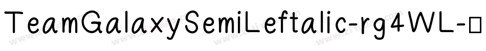 TeamGalaxySemiLeftalic-rg4WL字体转换