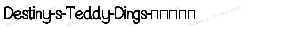 Destiny-s-Teddy-Dings字体转换