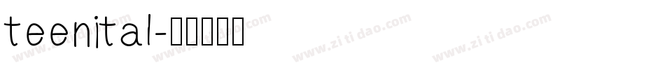 teenital字体转换