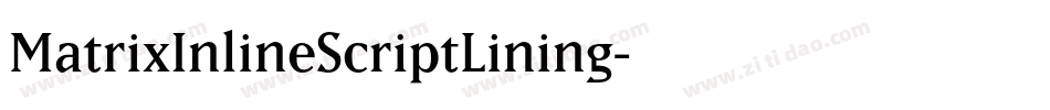 MatrixInlineScriptLining字体转换