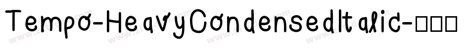Tempo-HeavyCondensedItalic字体转换