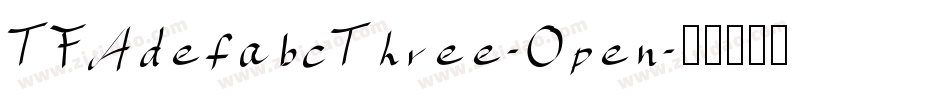 TFAdefabcThree-Open字体转换