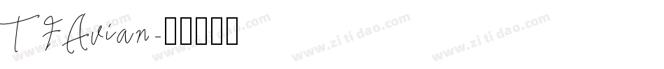 TFAvian字体转换