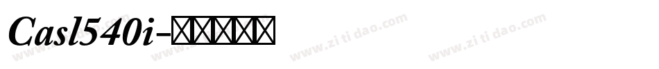 Casl540i字体转换