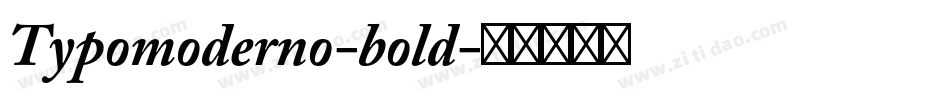 Typomoderno-bold字体转换