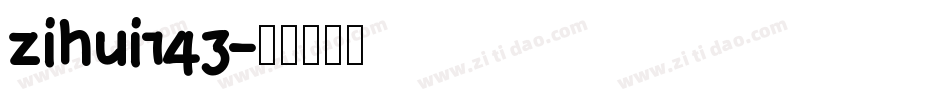zihui143字体转换