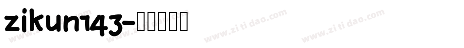 zikun143字体转换