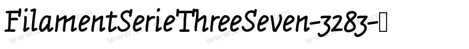 FilamentSerieThreeSeven-3283字体转换