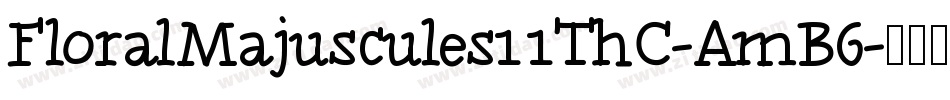 FloralMajuscules11ThC-AmB6字体转换