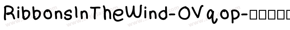 RibbonsInTheWind-OVqop字体转换