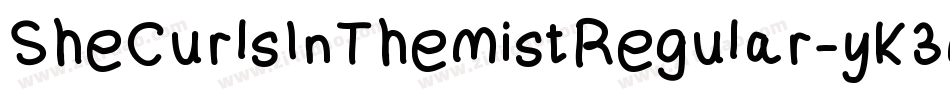 SheCurlsInTheMistRegular-yK3M字体转换 SheCurlsInTheMistRegular-yK3M字体转换