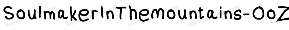 SoulmakerInTheMountains-OoZ3字体转换 SoulmakerInTheMountains-OoZ3字体转换