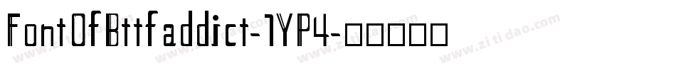 FontOfBttfaddict-1YP4字体转换
