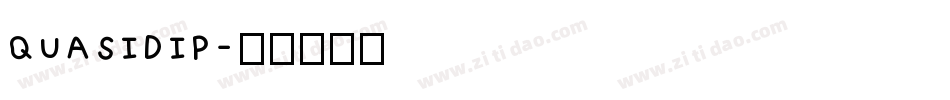 QUASIDIP字体转换
