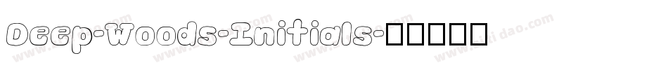 Deep-Woods-Initials字体转换