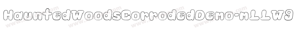 HauntedWoodsCorrodedDemo-mLLW9字体转换