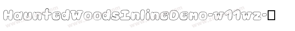 HauntedWoodsInlineDemo-w11wz字体转换