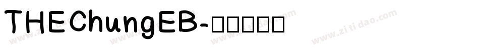 THEChungEB字体转换