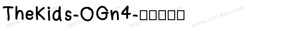 TheKids-OGn4字体转换 TheKids-OGn4字体转换