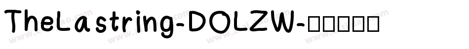 TheLastring-DOLZW字体转换 TheLastring-DOLZW字体转换