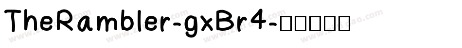 TheRambler-gxBr4字体转换