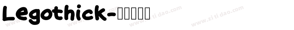 Legothick字体转换