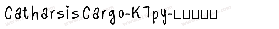 CatharsisCargo-K7py字体转换