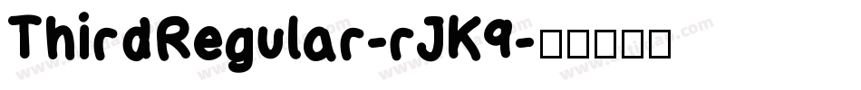 ThirdRegular-rJK9字体转换
