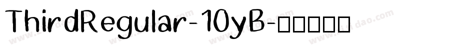 ThirdRegular-10yB字体转换