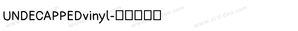 UNDECAPPEDvinyl字体转换