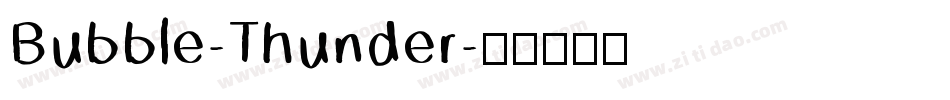 Bubble-Thunder字体转换