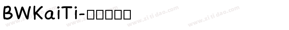 BWKaiTi字体转换