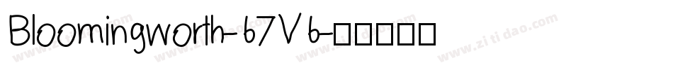 Bloomingworth-67V6字体转换