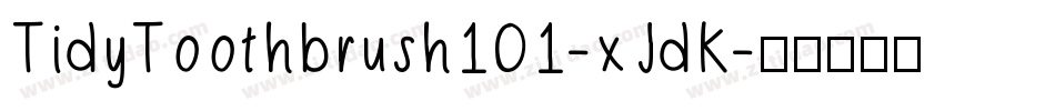 TidyToothbrush101-xJdK字体转换