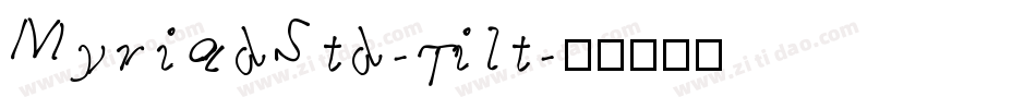 MyriadStd-Tilt字体转换