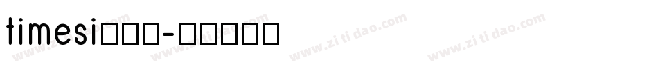 timesi生成器字体转换