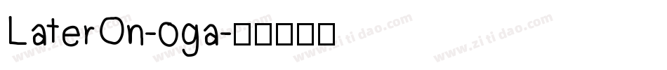 LaterOn-oga字体转换