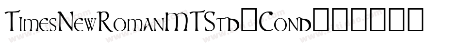 TimesNewRomanMTStd-Cond字体转换