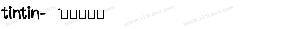tintin字体转换