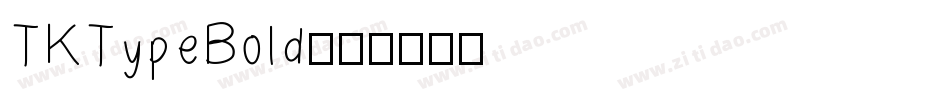 TKTypeBold字体转换